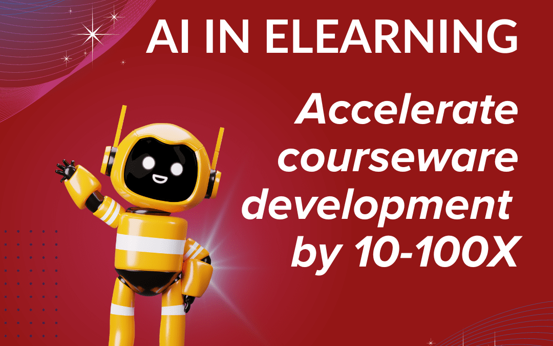 AI in eLearning: Accelerate courseware development